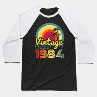 Vintage 1984 Made in 1984 39th birthday 39 years old Gift Baseball T-Shirt